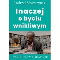 inaczej o byciu wnikliwym