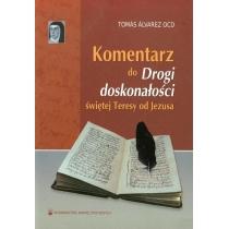 komentarz do "drogi doskonałości" św. teresy