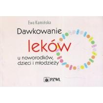 dawkowanie leków u noworodków dzieci i młodzieży