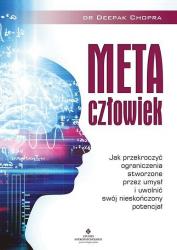 metaczłowiek. jak przekroczyć ograniczenia stworzone przez