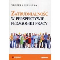 zatrudnialność w perspektywie pedagogiki pracy