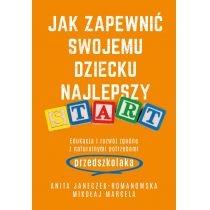 jak zapewnić swojemu dziecku najlepszy start. edukacja i ro