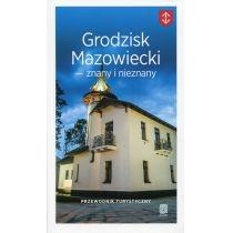 przewodnik - grodzisk mazowiecki znany i nieznany