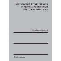 nieuczciwa konkurencja w prawie prywatnym międzynarodowym