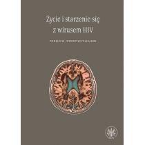 życie i starzenie się z wirusem hiv