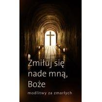 zmiłuj się nade mną, boże