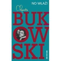 no właź!