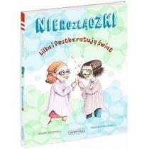 nierozłączki. lilka i pestka ratują świat