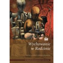 rodzina w mediach i praktyce pedagogicznej. wychowanie w rod