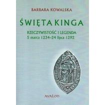 święta kinga. rzeczywistość i legenda