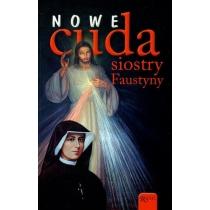 nowe cuda siostry faustyny