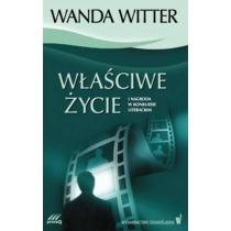 właściwe życie