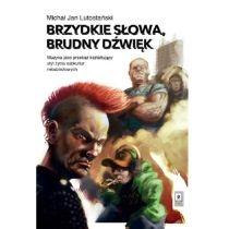 brzydkie słowa, brudny dźwięk