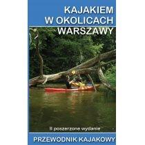 przewodnik kajakowy. kajakiem w okolicach warszawy