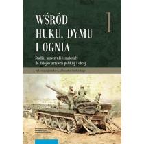 wśród huku dymu i ognia