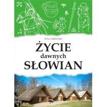 życie dawnych słowian