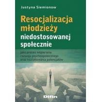 resocjalizacja młodzieży niedostosowanej społ.