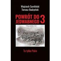 to tylko polin. powrót do jedwabnego. tom 3