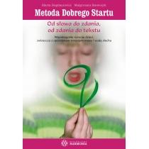 metoda dobrego startu. od słowa do zdania, od zdania do tek