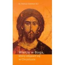 wierzę w boga, który objawił się w chrystusie