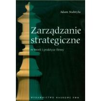 zarządzanie strategiczne w teorii i praktyce firmy