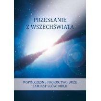 przesłanie z wszechświata t.3