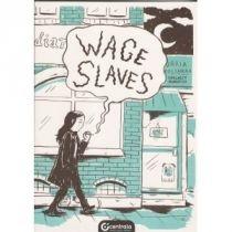 wage slaves