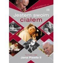 jestem swoim ciałem. teologia ciała jana pawła ii