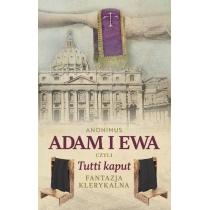 adam i ewa, czyli tutti kaput