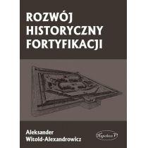 rozwój historyczny fortyfikacji